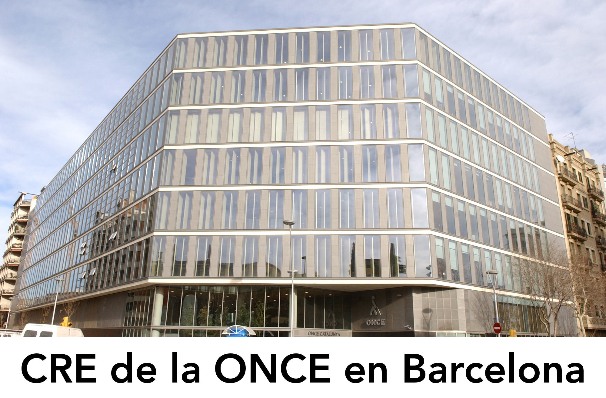 CRE de la ONCE en Barcelona