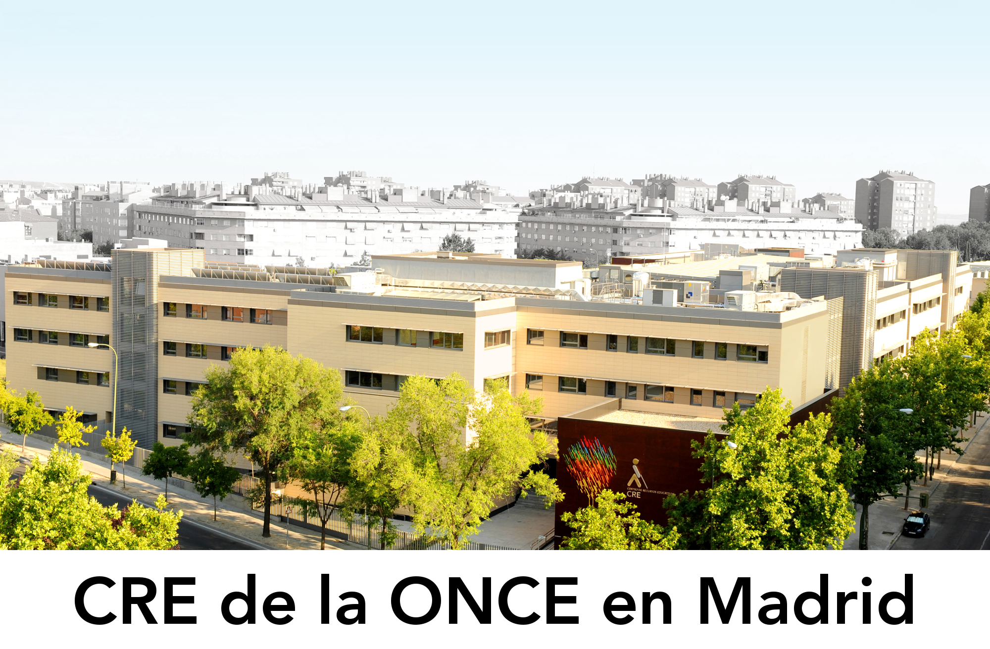 CRE de la ONCE en Madrid