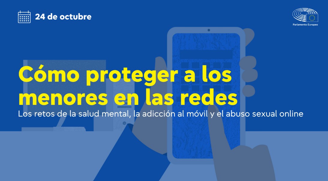 CÓMO PROTEGER A LOS MENORES EN LAS REDES. LOS RETOS DE LA SALUD MENTAL, LA ADICCIÓN AL MÓVIL Y EL ABUSO SEXUAL ONLINE