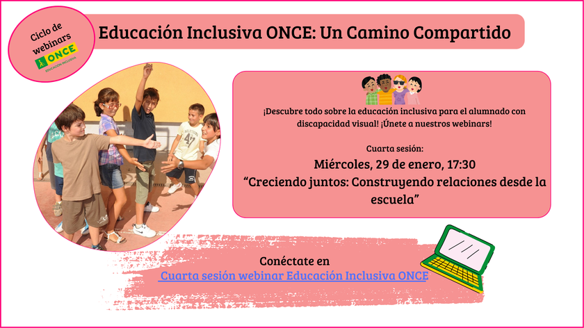 Cartel del cuarto webinar de los servicios educativos de la ONCE