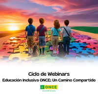 Imagen del Ciclo de Webinars. Educación Inclusiva ONCE: Un Camino Compartido
